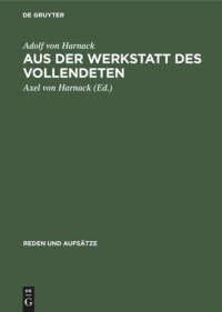 cover of the book Reden und Aufsätze: Band 5 Aus der Werkstatt des Vollendeten