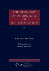 cover of the book The Geometry and Topology of Three-Manifolds