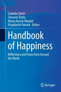 cover of the book Handbook of Happiness: Reflections and Praxis from Around the World