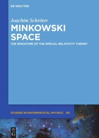 cover of the book Minkowski Space: The Spacetime of Special Relativity