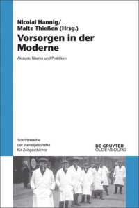 cover of the book Vorsorgen in der Moderne: Akteure, Räume und Praktiken