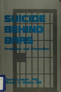 cover of the book Suicide Behind Bars: Prediction and Prevention