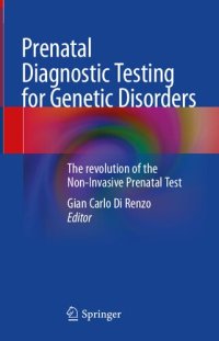 cover of the book Prenatal Diagnostic Testing for Genetic Disorders: The revolution of the Non-Invasive Prenatal Test