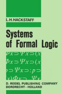 cover of the book Systems of Formal Logic