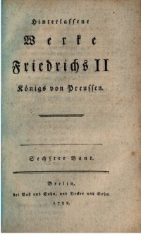 cover of the book Hinterlassene Werke Friedrichs II., Königs von Preußen