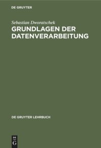 cover of the book Grundlagen der Datenverarbeitung: Einschließlich Mikrocomputer