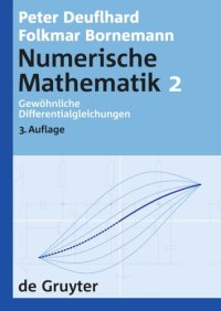 cover of the book Numerische Mathematik: [Band] 2 Gewöhnliche Differentialgleichungen