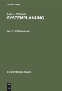 cover of the book Systemplanung. Band 1 Systemplanung: Analyse und Grobprojektierung von Informationssystemen