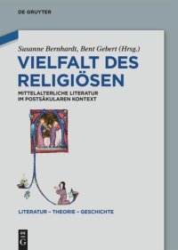 cover of the book Vielfalt des Religiösen: Mittelalterliche Literatur im postsäkularen Kontext