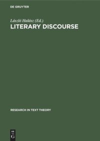 cover of the book Literary Discourse: Aspects of Cognitive and Social Psychological Approaches