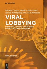 cover of the book Viral Lobbying: Strategies, Access and Influence During the COVID-19 Pandemic