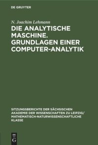 cover of the book Die analytische Maschine. Grundlagen einer Computer-Analytik