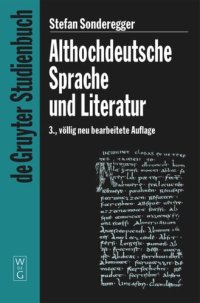 cover of the book Althochdeutsche Sprache und Literatur: Eine Einführung in das älteste Deutsch. Darstellung und Grammatik