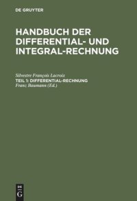 cover of the book Handbuch der Differential- und Integral-Rechnung: Teil 1 Differential-Rechnung