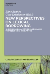 cover of the book New Perspectives on Lexical Borrowing: Onomasiological, Methodological and Phraseological Innovations