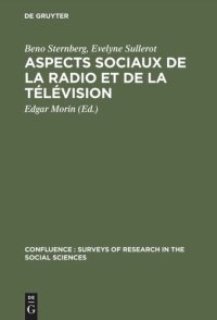 cover of the book Aspects sociaux de la radio et de la télévision: Revue des recherches significatives 1950–1964