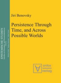 cover of the book Persistence Through Time, and Across Possible Worlds