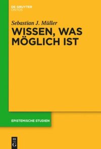 cover of the book Wissen, was möglich ist