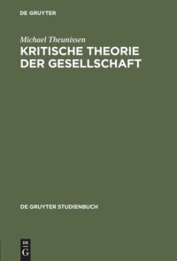 cover of the book Kritische Theorie der Gesellschaft: Zwei Studien