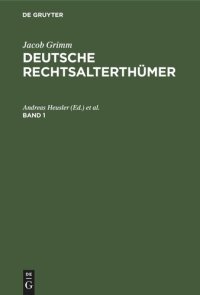 cover of the book Deutsche Rechtsalterthümer: Band 1