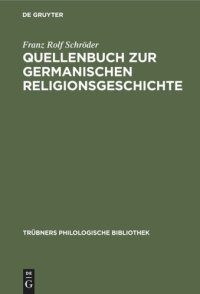 cover of the book Quellenbuch zur germanischen Religionsgeschichte: Für Übungen und Vorlesungen