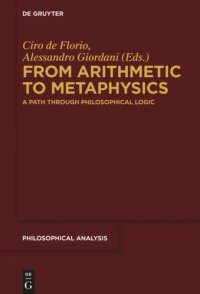 cover of the book From Arithmetic to Metaphysics: A Path through Philosophical Logic