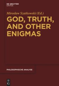 cover of the book God, Truth, and other Enigmas