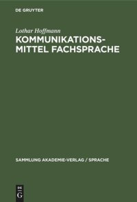 cover of the book Kommunikationsmittel Fachsprache: Eine Einführung