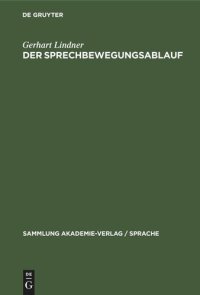 cover of the book Der Sprechbewegungsablauf: Eine phonetische Studie des Deutschen