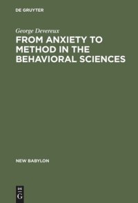 cover of the book From Anxiety to Method in the Behavioral Sciences