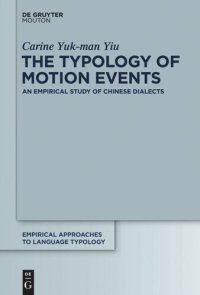 cover of the book The Typology of Motion Events: An Empirical Study of Chinese Dialects