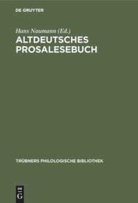 cover of the book Altdeutsches Prosalesebuch: Texte vom 12.–14. Jahrhundert