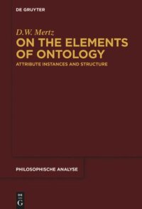 cover of the book On the Elements of Ontology: Attribute Instances and Structure