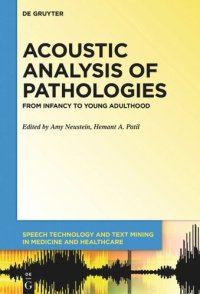 cover of the book Acoustic Analysis of Pathologies: From Infancy to Young Adulthood