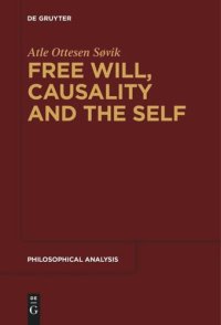 cover of the book Free Will, Causality and the Self