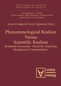 cover of the book Phenomenological Realism Versus Scientific Realism: Reinhardt Grossmann - David M. Armstrong Metaphysical Correspondence