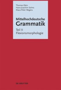 cover of the book Mittelhochdeutsche Grammatik: Teil II Flexionsmorphologie