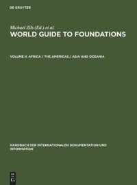 cover of the book World Guide to Foundations: Volume II Africa / The Americas / Asia and Oceania