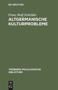 cover of the book Altgermanische Kulturprobleme