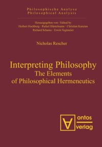 cover of the book Interpreting Philosophy: The Elements of Philosophical Hermeneutics