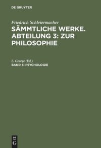 cover of the book Sämmtliche Werke. Abteilung 3: Zur Philosophie: Band 6 Psychologie