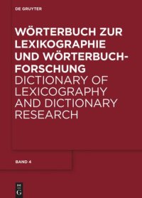 cover of the book Wörterbuch zur Lexikographie und Wörterbuchforschung: Band 4 V – Z; Nachträge und Gesamtregister A – H