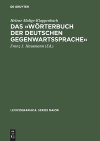 cover of the book Das »Wörterbuch der deutschen Gegenwartssprache«: Bericht, Dokumentation und Diskussion