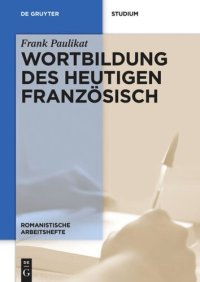 cover of the book Wortbildung des heutigen Französisch