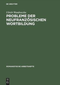 cover of the book Probleme der neufranzösischen Wortbildung