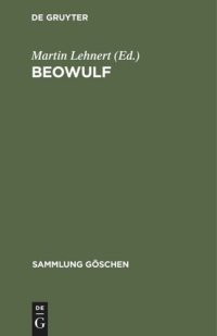 cover of the book Beowulf: Eine Auswahl mit Einführung, teilweiser Übersetzung, Anmerkungen und etymologischem Wörterbuch