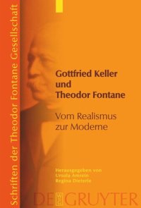 cover of the book Gottfried Keller und Theodor Fontane: Vom Realismus zur Moderne