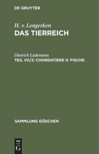 cover of the book Das Tierreich: Teil VII/2 Chordatiere II: Fische