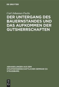 cover of the book Der Untergang des Bauernstandes und das Aufkommen der Gutsherrschaften