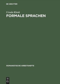 cover of the book Formale Sprachen: Mit Anwendungen auf die Beschreibung natürlicher Sprachen